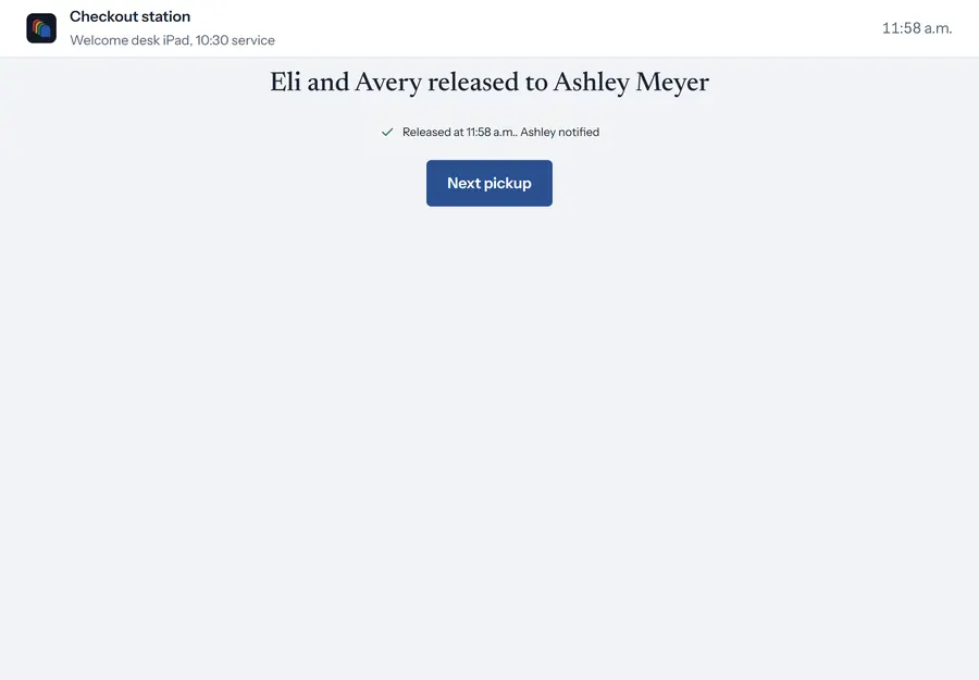 The checkout station: Eli and Avery released to Ashley Meyer at 11:58 a.m., and Ashley notified
