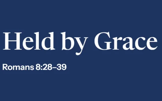 The Held by Grace sermon series slide for Sundays in November